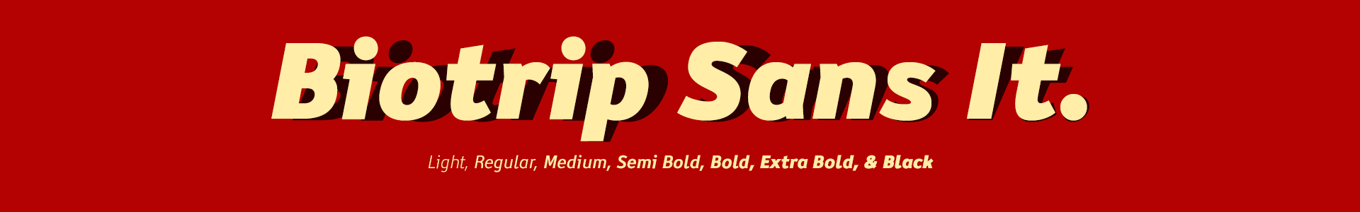 Biotrip Sans Font Family - Regular & Italic