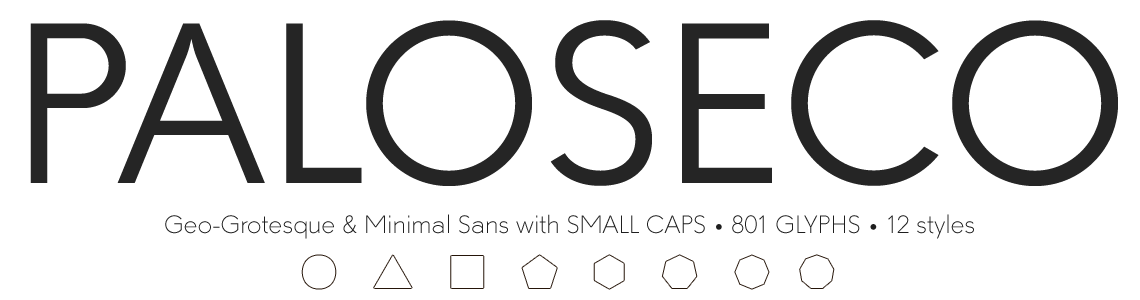 Paloseco Geometric Sans Neo-Grotesque
