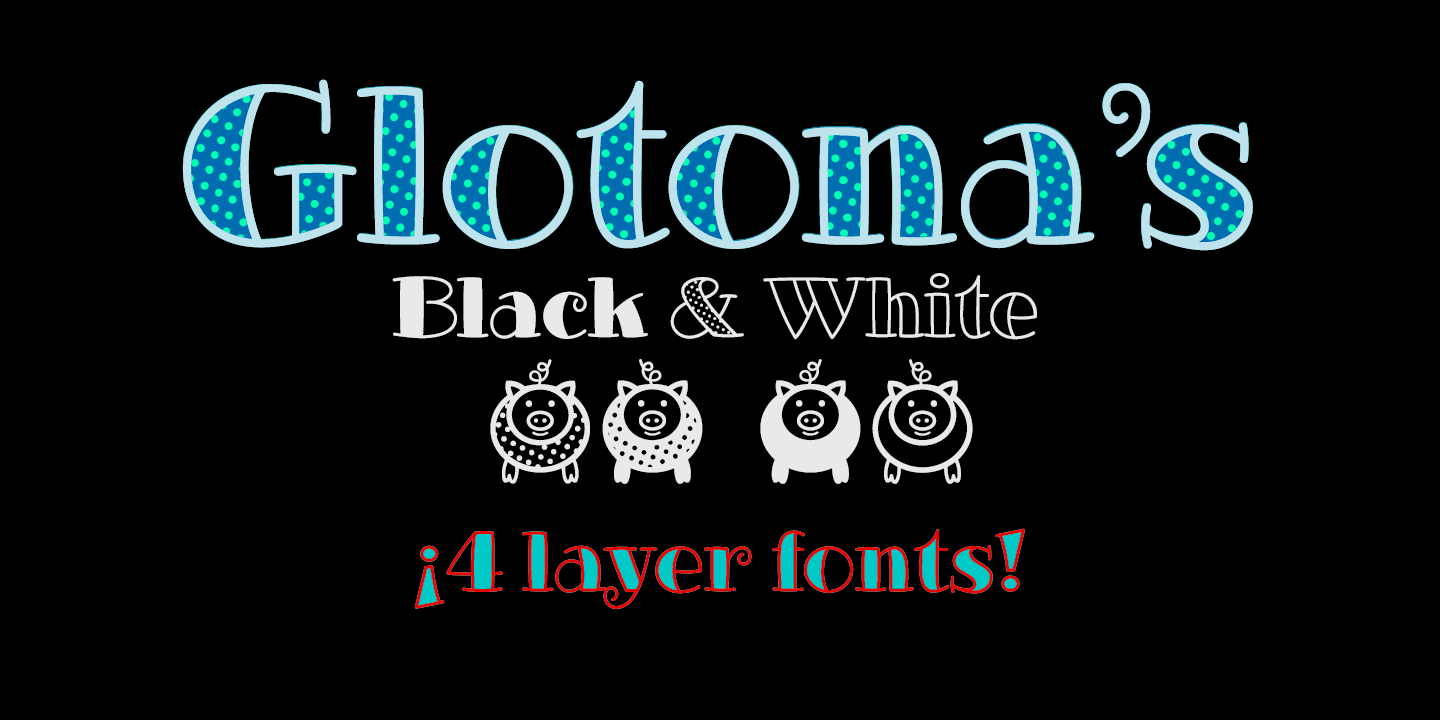 Glotonas Black and White fonts-b