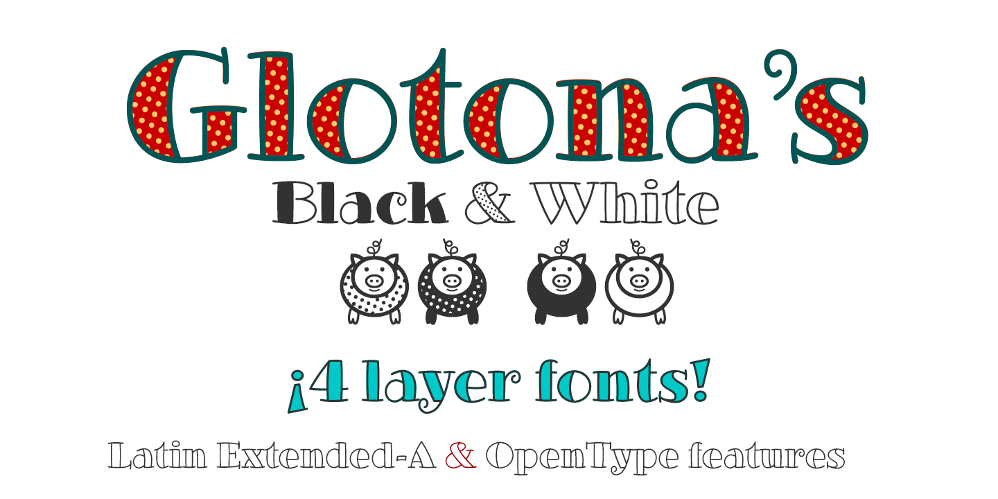 Glotonas Black and White fonts
