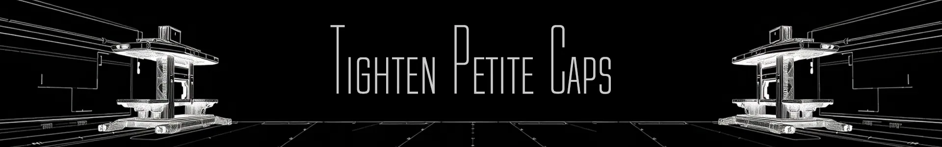 Tighten Petite Caps