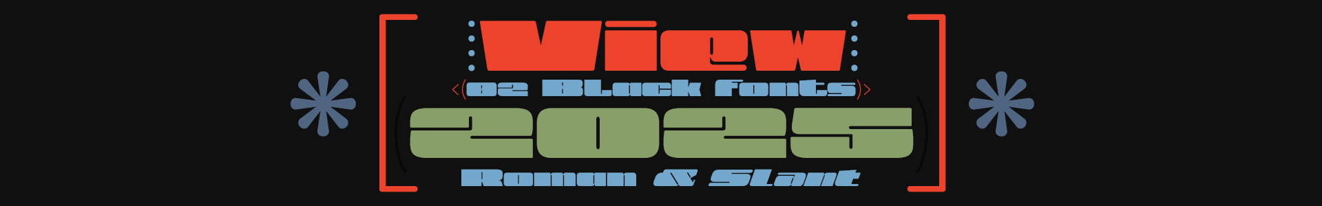 View Black Extra Expanded: Roman & Slant