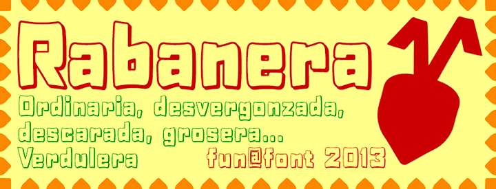 Rabanera, desvergonzada fun@font